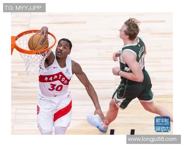 猛龙与雄鹿激战第4节精彩回顾关键时刻决胜负的精彩瞬间与战术分析